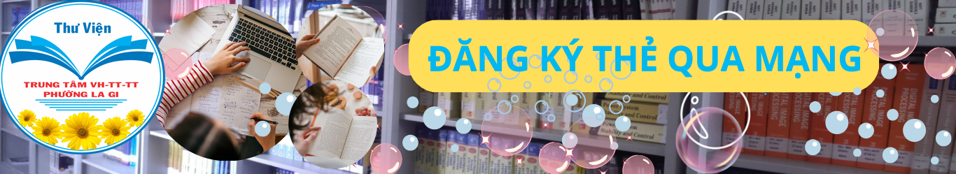 Đăng ký thẻ qua mạng - Thư viện Bình Thuận